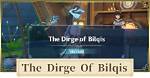 The Dirge of Bilqis Quest Walkthrough