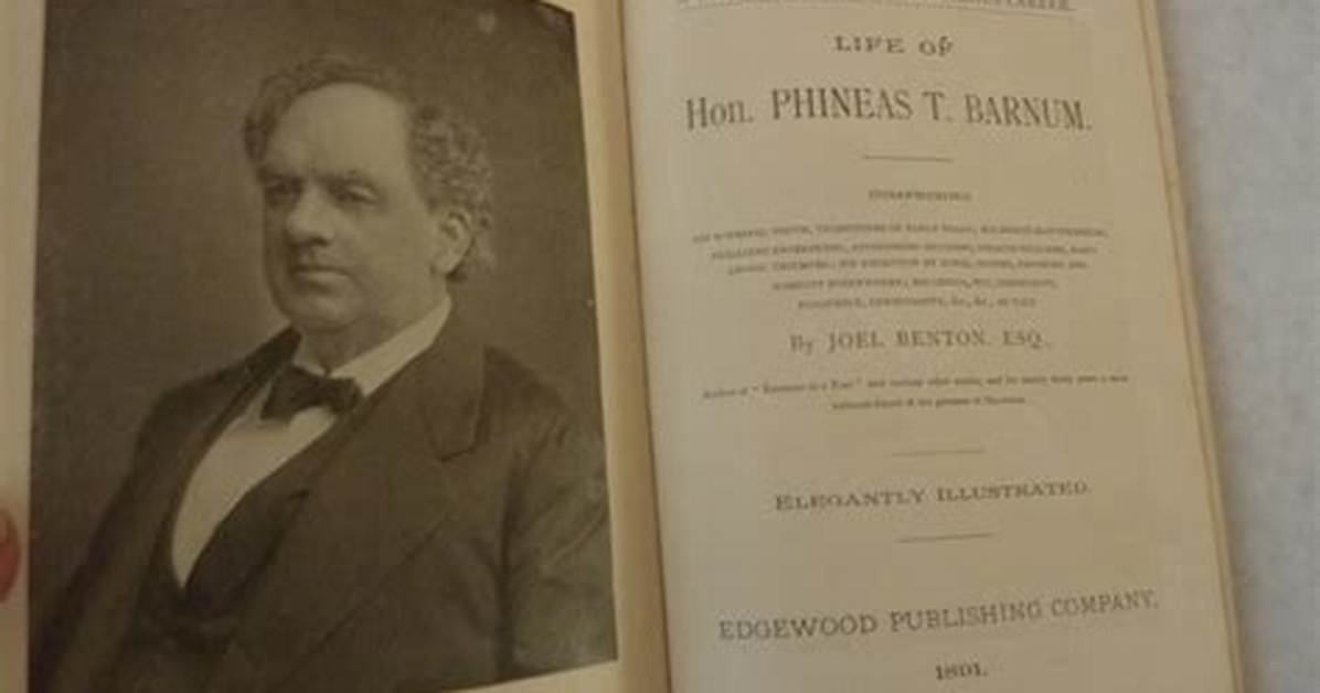 The Extraordinary Life of Phineas Barnum: Master Showman and Visionary