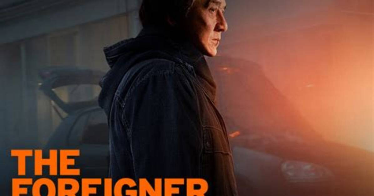 The Foreigner: a Gripping Tale of Revenge and Redemption
