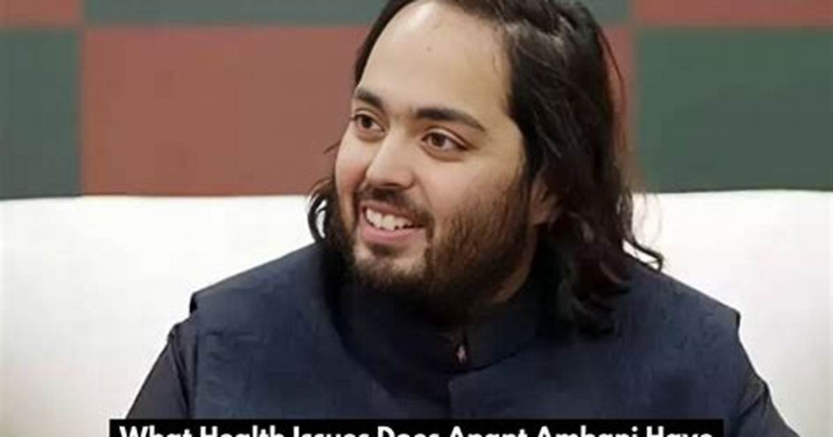 The Health Condition of Anant: a Deep Dive into His Well-Being