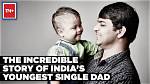 The Incredible Journey of the Youngest Dad in the World