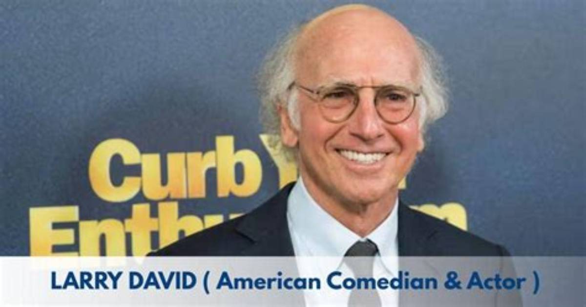 The Intriguing Age Difference Between Larry David and His Wife