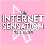 The Latest Sensation on the Internet