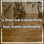 The Ultimate Guide to Laminate Flooring for a Baby's Room