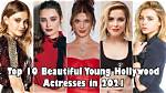 The Ultimate Guide to: Young Actresses Under 50