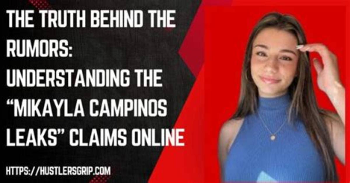 The Untold Story Behind the "Mikayla Campinos Leak"