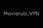 Unblock Movierulz with a Reliable Vpn: Stream Safely and Anonymously