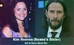 Uncover the Hidden Story: Keanu Reeves' Sister, Kim!