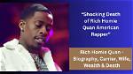 Uncover the Wealth of Rich Homie Quan: Secrets Revealed in 2023