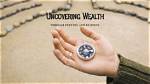 Uncovering Hidden Wealth and Business Success