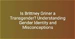 Understanding Brittany Griner: an Inquiry into Gender Identity