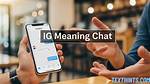 Understanding the Gt Meaning in Chat: a Complete Guide