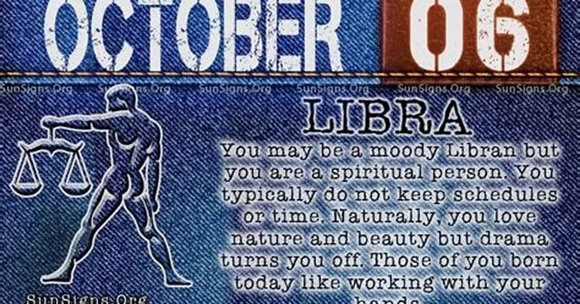 Understanding the October 6 Zodiac Personality: Traits, Compatibility, and More
