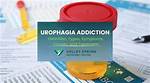 Understanding Urophagia: Causes, Symptoms, and Treatment Options
