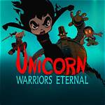Unicorn Eternal: the Myth, the Magic, the Legacy