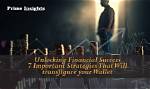 Unlocking Success and Financial Insights