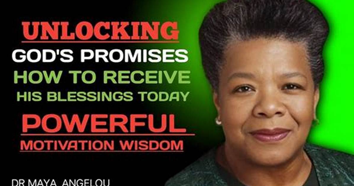 Unlocking the Hidden Treasures of Maya Angelou's Legacy