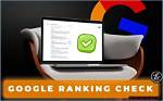Unlocking the Secrets of Google Ranking Checkers