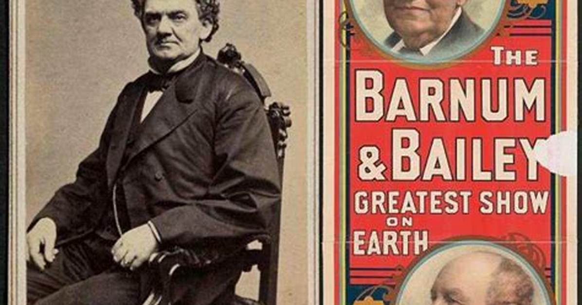 Unlocking the Secrets of Pt Barnum's Wealth