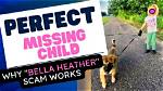 Unmasking the Bella Heather Missing Scam: Surprising Revelations