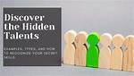 Unraveling Hidden Talents and Inspiring Success