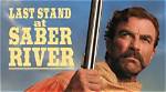 Unraveling the Epic Tale of the Last Stand at Saber River
