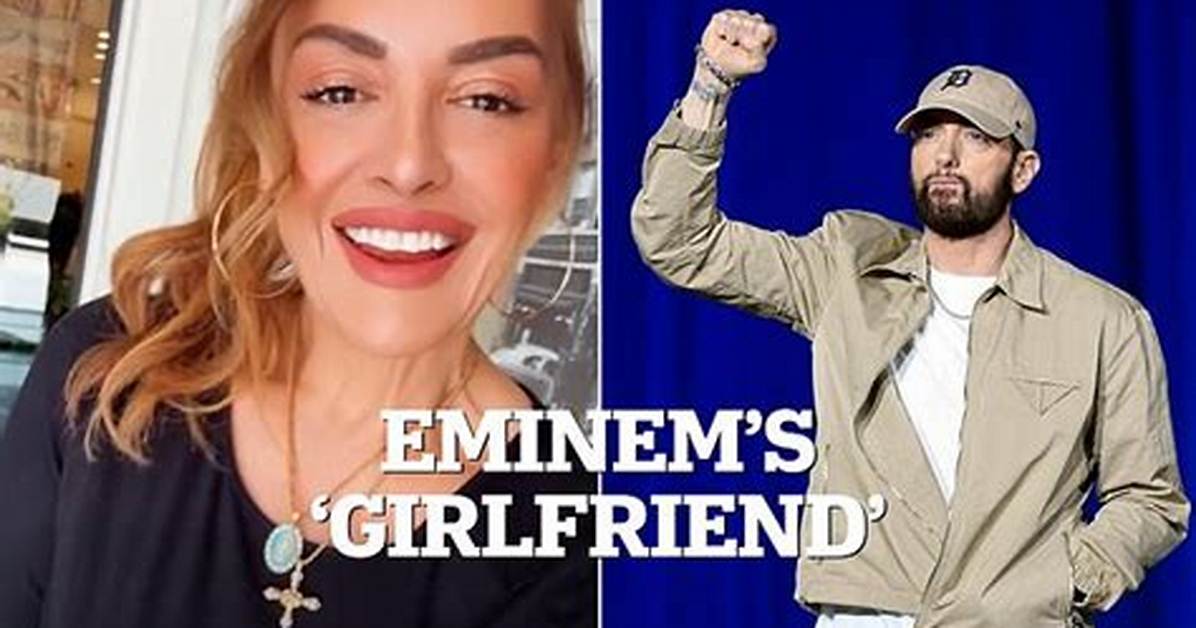 Unraveling the Mystique of Wminem's Girlfriend