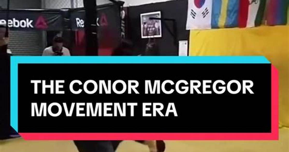 Unraveling the Phenomenon of Conor Mcgregor Cm