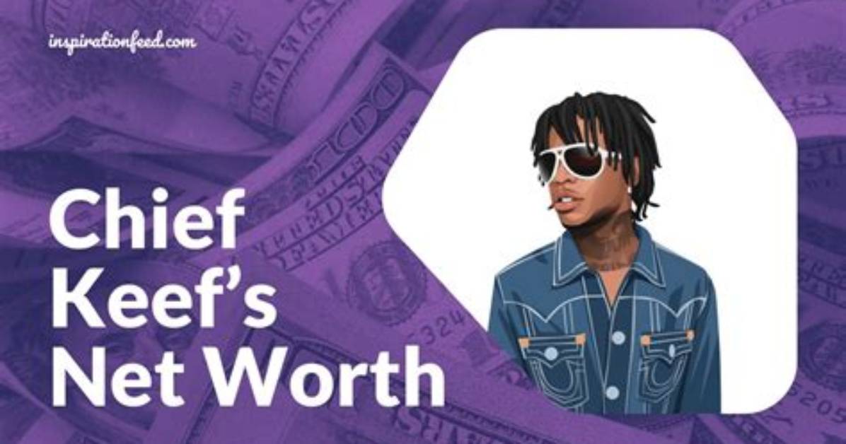 Unveil Chief Keef's Net Worth: Secrets and Revelations