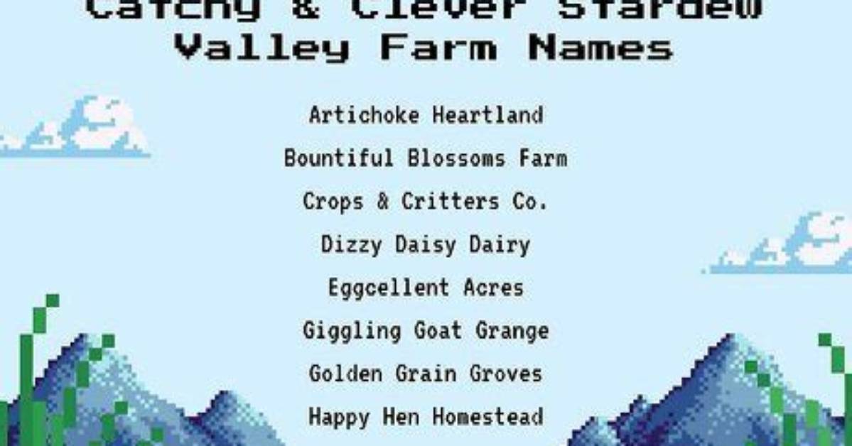 Unveiling Creative and Captivating Stardew Farm Names