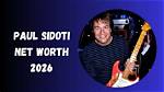 Unveiling Paul Sidoti's Net Worth: Success Beyond the Strings