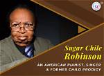 Unveiling Sugar Chile Robinson's Remarkable Height