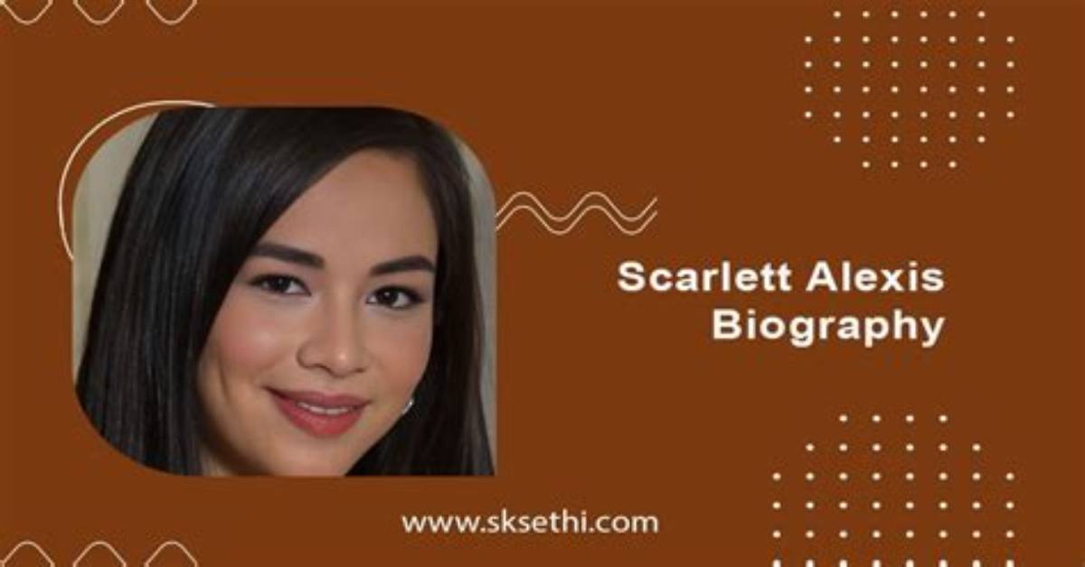 Unveiling the Age of Scarlett Alexis: a Journey Through Time