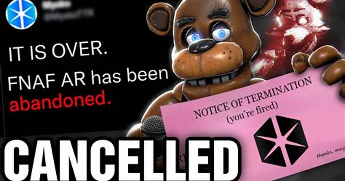 Unveiling the Cancellation of Fnaf+: Exploring the Reasons Behind