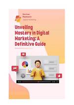 Unveiling the Digital Marketing Mastery of Purvesh Mankad: Discoveries and Insights