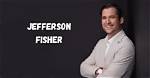 Unveiling the Financial Success of Jefferson Fisher: a Deep Dive into His Net Worth