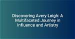 Unveiling the Impact of the Avery Leigh Onlyfans Leak: a Journey of Discovery