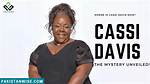 Unveiling the Legacy and Circumstances Surrounding Cassi Davis's Demise