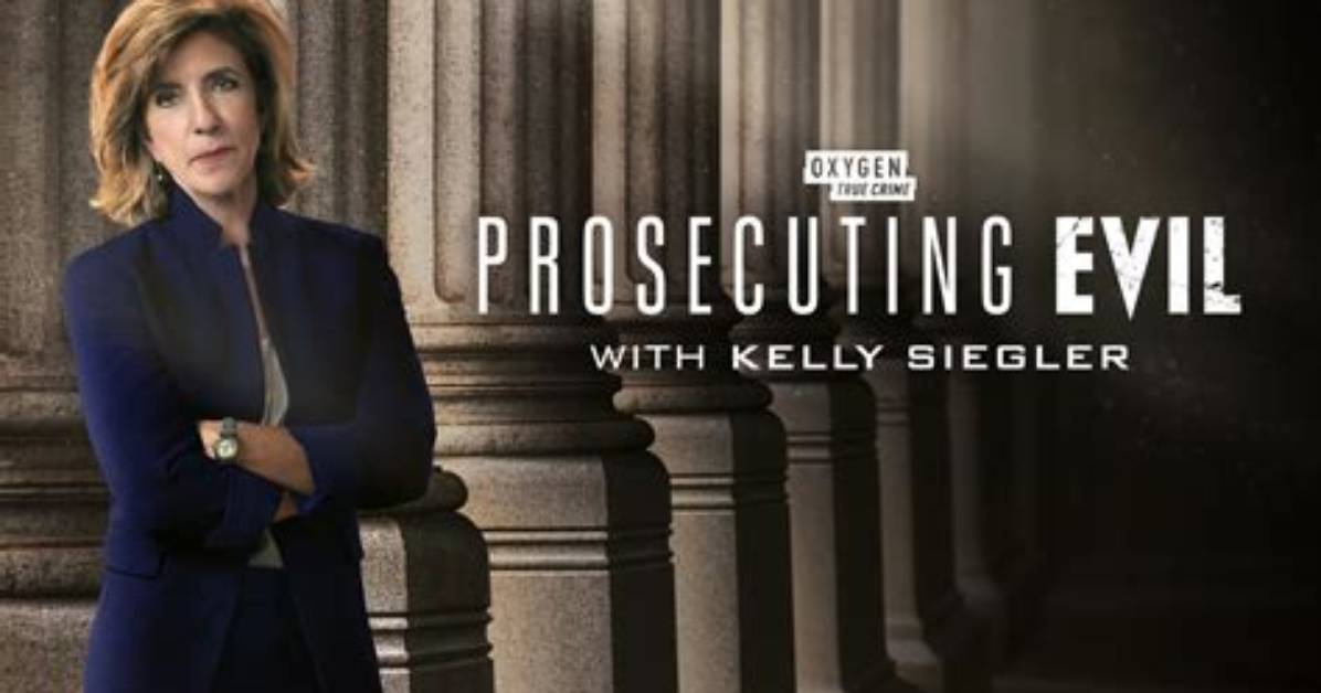 Unveiling the Legacy of Kelly Siegler: the Daughter’s Journey as a Prosecutor