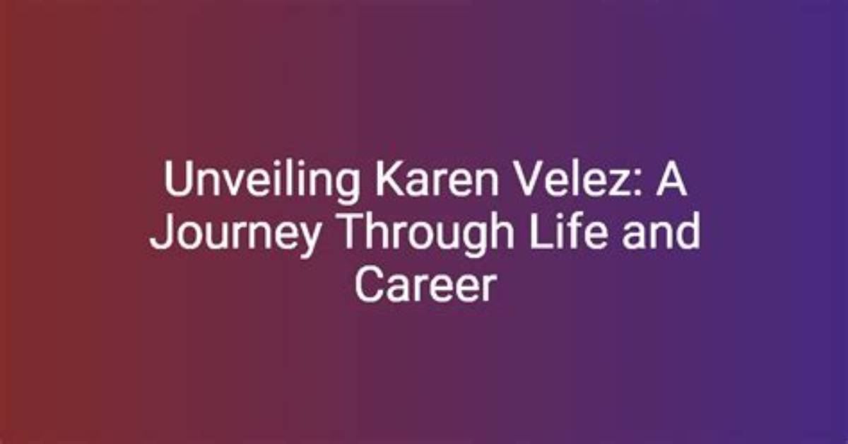 Unveiling the Life and Legacy of Karen Ulibarri