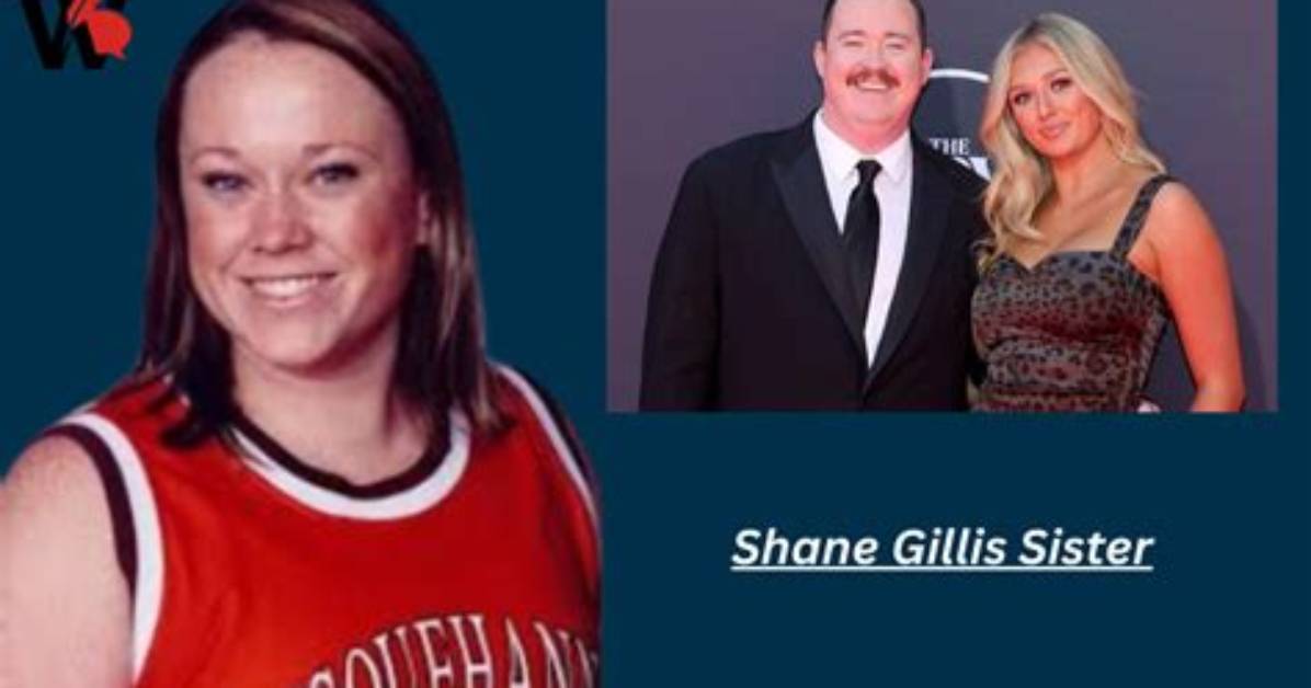 Unveiling the Life of Shane Gillis' Sister Katie: a Glimpse into Her World