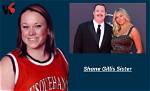 Unveiling the Life of Shane Gillis' Sister Katie: a Glimpse into Her World