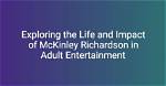 Unveiling the Mystery of Mckinley Richardson Keaked