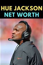 Unveiling the Net Worth of Hue Jackson: Discoveries and Insights