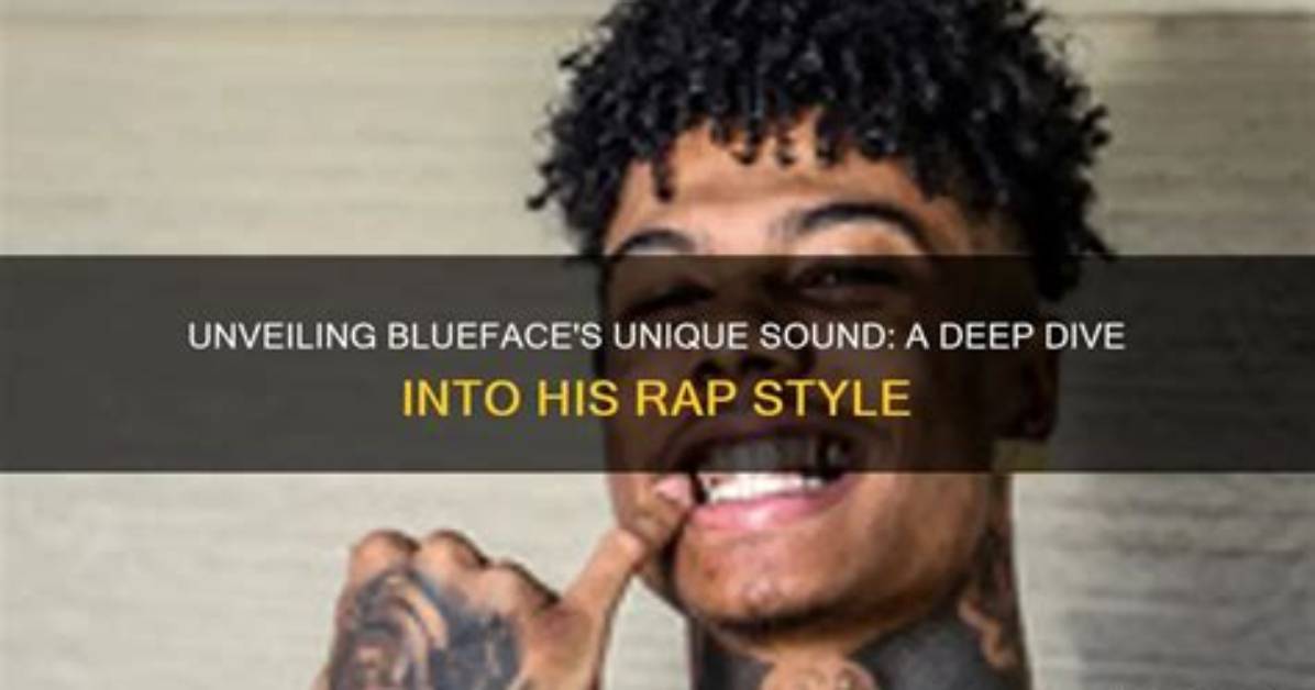 Unveiling the Origins: Blueface's Place of Birth