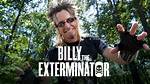 Unveiling the Reasons Behind "Billy the Exterminator's" Cancellation