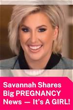 Unveiling the Secrets of Savannah's Pregnancy in "Chrisley Knows Best"