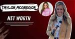 Unveiling the Story Behind Taylor Mcgregor's Marriage and Career