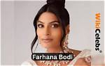 Unveiling the Truth Behind Farhana Bodi's Private Life