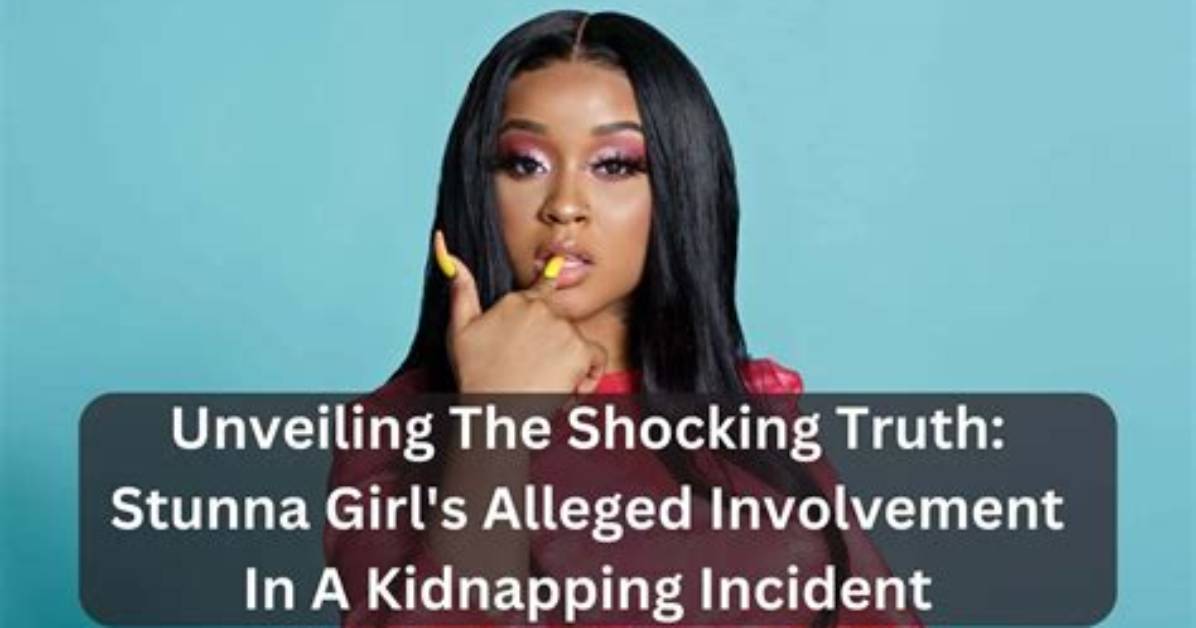 Unveiling the Truth: Stunna Girl Arrest